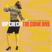 Purchase Come Ons - Hip Check