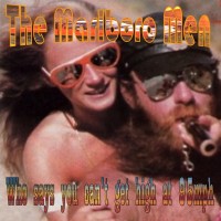 Purchase The Marlboro Men - Who Says You Can't Get High At 95Mph