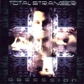 Buy Total Stranger - Obsession Mp3 Download