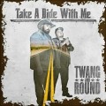 Buy Twang And Round - Take A Ride With Me Mp3 Download