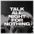Buy Tyson Motsenbocker - Talk All Night For Nothing (Live) (CDS) Mp3 Download