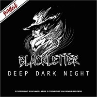 Purchase Blackletter - Deep Dark Night (CDS)
