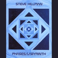 Purchase Steve Hillman - Phases & Labyrinth