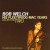 Buy Bob Welch - His Fleetwood Mac Years And Beyond Two Mp3 Download