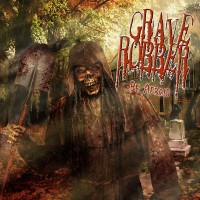 Purchase Grave Robber - Be Afraid (Collector's Edition)
