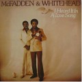 Buy McFadden & Whitehead - I Heard It In A Love Song (Vinyl) Mp3 Download