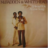Purchase McFadden & Whitehead - I Heard It In A Love Song (Vinyl)