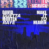 Purchase David Guetta & Morten - Make It To Heaven (CDS)