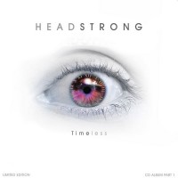 Purchase Headstrong - Timeless (Part 1)