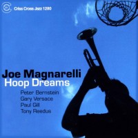 Purchase Joe Magnarelli - Hoop Dreams