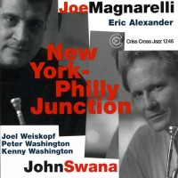 Purchase Joe Magnarelli - New York-Philly Junction (With John Swana)