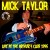 Buy Mick Taylor - Live At The Arthur's Club Mp3 Download