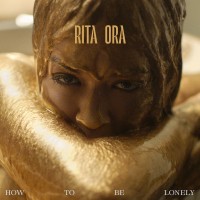 Purchase Rita Ora - How To Be Lonely (CDS)