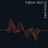 Purchase Foehn Trio - Highlines