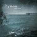 Buy Dyssidia - Quiet Waters (EP) Mp3 Download