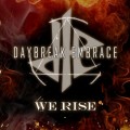 Buy Daybreak Embrace - We Rise (CDS) Mp3 Download