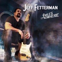 Purchase Jeff Fetterman - 9 Miles To Nowhere