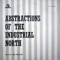 Purchase The London Studio Group - Abstractions Of The Industrial North (Vinyl)