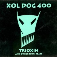 Purchase Xol Dog 400 - Trioxin