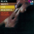 Buy Oliver Nelson - Black, Brown And Beautiful Mp3 Download