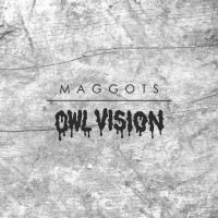 Purchase Owl Vision - Maggots (CDS)