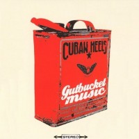 Purchase Cuban Heels - Gutbucketmusic