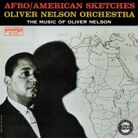 Purchase Oliver Nelson - Afro-American Sketches (Vinyl)