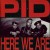 Buy P.I.D. - Here We Are Mp3 Download