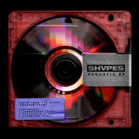 Purchase Shvpes - Acoustic (EP)