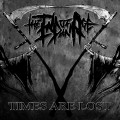 Buy The End Of An Age - Times Are Lost Mp3 Download