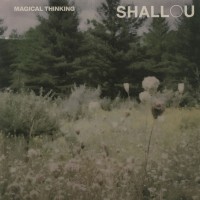 Purchase Shallou - Magical Thinking