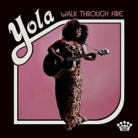 Purchase Yola - Walk Through Fire (Deluxe Edition)