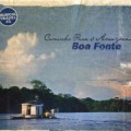 Buy Boa Fonte - Caminho Para O Amazonas Mp3 Download