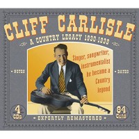 Purchase Cliff Carlisle - A Country Legacy 1930 - 1939 CD1