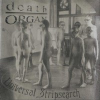 Purchase Deathorgan - Universal Stripsearch