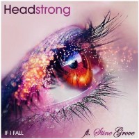 Purchase Headstrong - If I Fall (CDS)