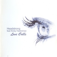 Purchase Headstrong - Love Calls (CDS)