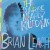 Buy Brian Leach - The Sunrise Nearly Killed Me Mp3 Download