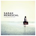 Buy Sarah Menescal - Consequence Of Love Mp3 Download