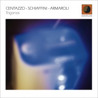 Purchase Andrea Centazzo - Trigonos (With Giancarlo Schiaffini & Sergio Armaroli)