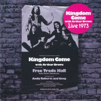 Purchase Arthur Brown's Kingdom Come - Live 1973 CD1