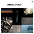 Buy Donnacha Costello - Before We Say Goodbye Mp3 Download