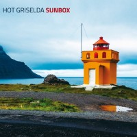 Purchase Hot Griselda - Sunbox