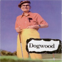 Purchase Dogwood - Good Ol' Daze