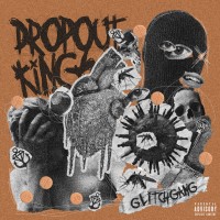 Purchase Dropout Kings - Glitchgang (EP)