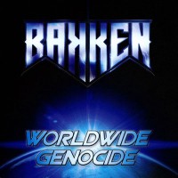 Purchase Bakken - Worlwide Genocide (EP)