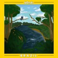 Buy B0Nds - Brazil Mp3 Download