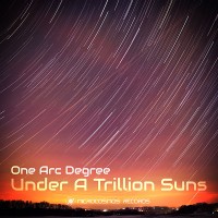 Purchase One Arc Degree - Under A Trillion Suns