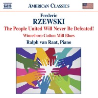 Purchase Ralph Van Raat - Rzewski: The People United Will Never Be Defeated!