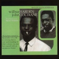 Purchase Wilbur Harden & John Coltrane - The Complete Savoy Sessions CD1